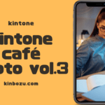 kintonecafekyoto Vol.3