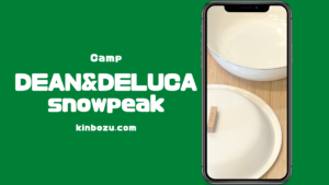 DEAN&DELUCA snowpeak